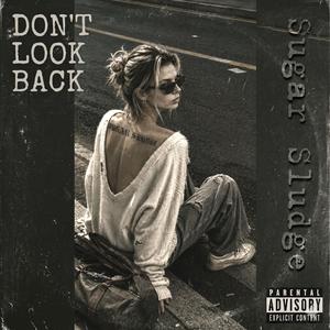 Don't look back