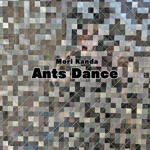Ants Dance
