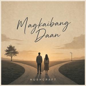 Magkaibang Daan