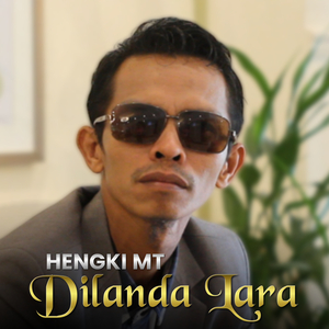 Dilanda Lara (Lagu Pop Indonesia Romantis)