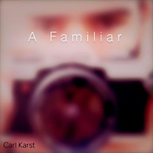 A Familiar Sound (This Is it ii)