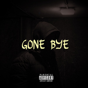 Gone Bye