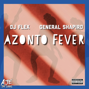Azonto Fever [Chaskele] (feat. General Sharpiro)