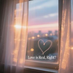 Love is Real, 맞지