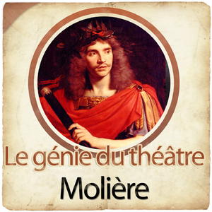 Création de la troupe de l'Illustre Théâtre