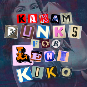 Kakampunks for LeniKiko