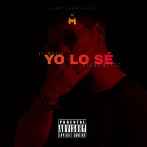 Yo Lo Sé (feat. Prado Beatz)