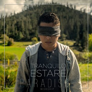 Tranquilo Estaré