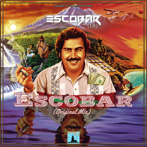 Escobar (Original Mix)