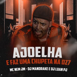 Ajoelha e Faz uma Chupeta na Dz7