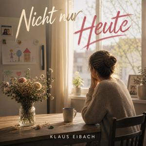 Nicht nur heute (Duett Version)