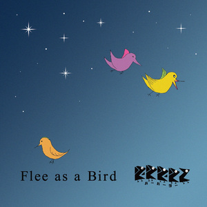 Flee as a Bird