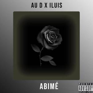 Abimé (feat. Au D)