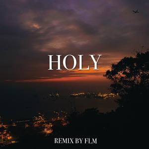 Justin Bieber-Holy (remix)（flamezone remix）