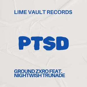 PTSD (feat. Nightwish Trunade) (Explicit)
