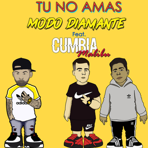 Tu No Amas (feat. Cumbia Malibu)