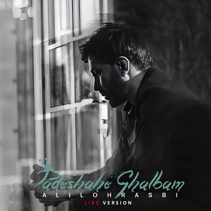 Padeshahe Ghalbam (Live)