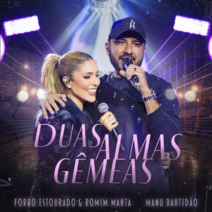 Duas Almas Gêmeas (Ao Vivo em Fortaleza)