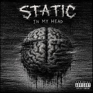 Static In My Head
