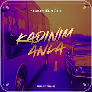 Kadınım Anla