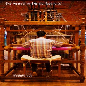 the weaver in the marketplace