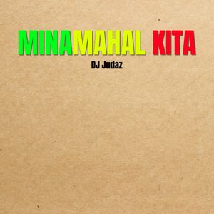 Minamahal Kita (Reggae)