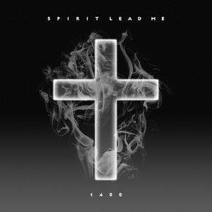 Spirit Lead Me
