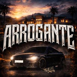 Arrogante