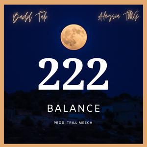 Balance 222 (feat. Badd Talo)