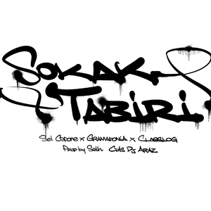 Sokak Tabiri (feat. S E T H, Sel Capone & Gramafonia)