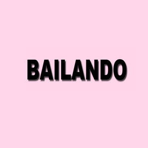 Bailando