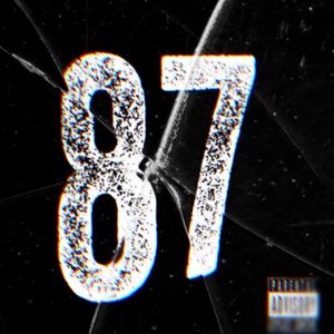 87 (feat. Billy Danze, East$ide A & Statik Selektah)