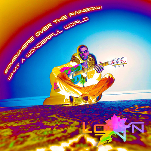 Somewhere Over the Rainbow / What a Wonderful World