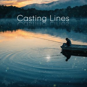 Casting Lines