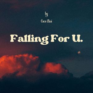 Falling For U