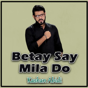 Betay Say Mila Do