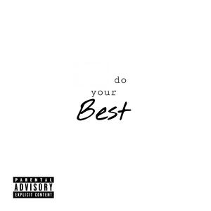 do your best