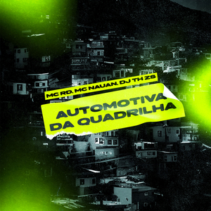 Automotivo da Quadrilha