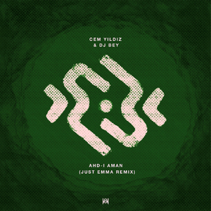 Ahd-ı Aman (Just Emma Remix)