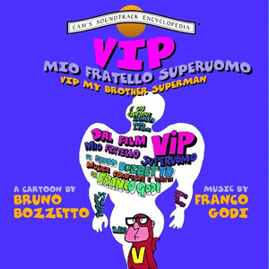 Vip (From "Vip Il Mio Fratello Superuomo" Original Motion Picture Soundtrack)