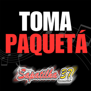 Toma Paquetá (Ao Vivo)
