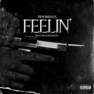 Feelin'