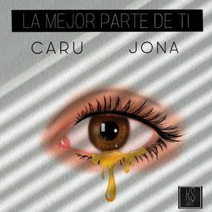 La Mejor Parte de Ti