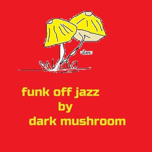 funk off jazz