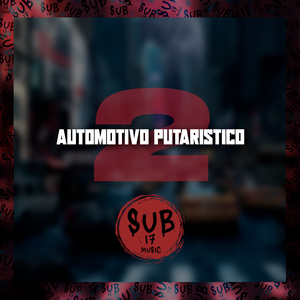 Automotivo Putarístico 2