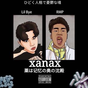 Xanax [Aggression remix] RMP feat Lil bye