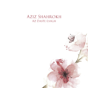 Az Daste Eshgh, Pt. 1