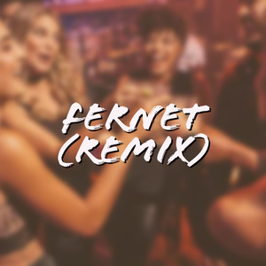Fernet (Remix)