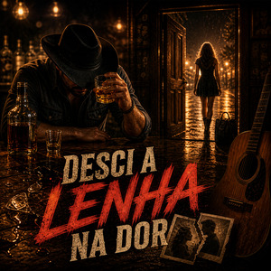 DESCI A LENHA NA DOR