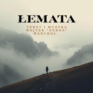 Łemata (Idę dołem, a ty górą)